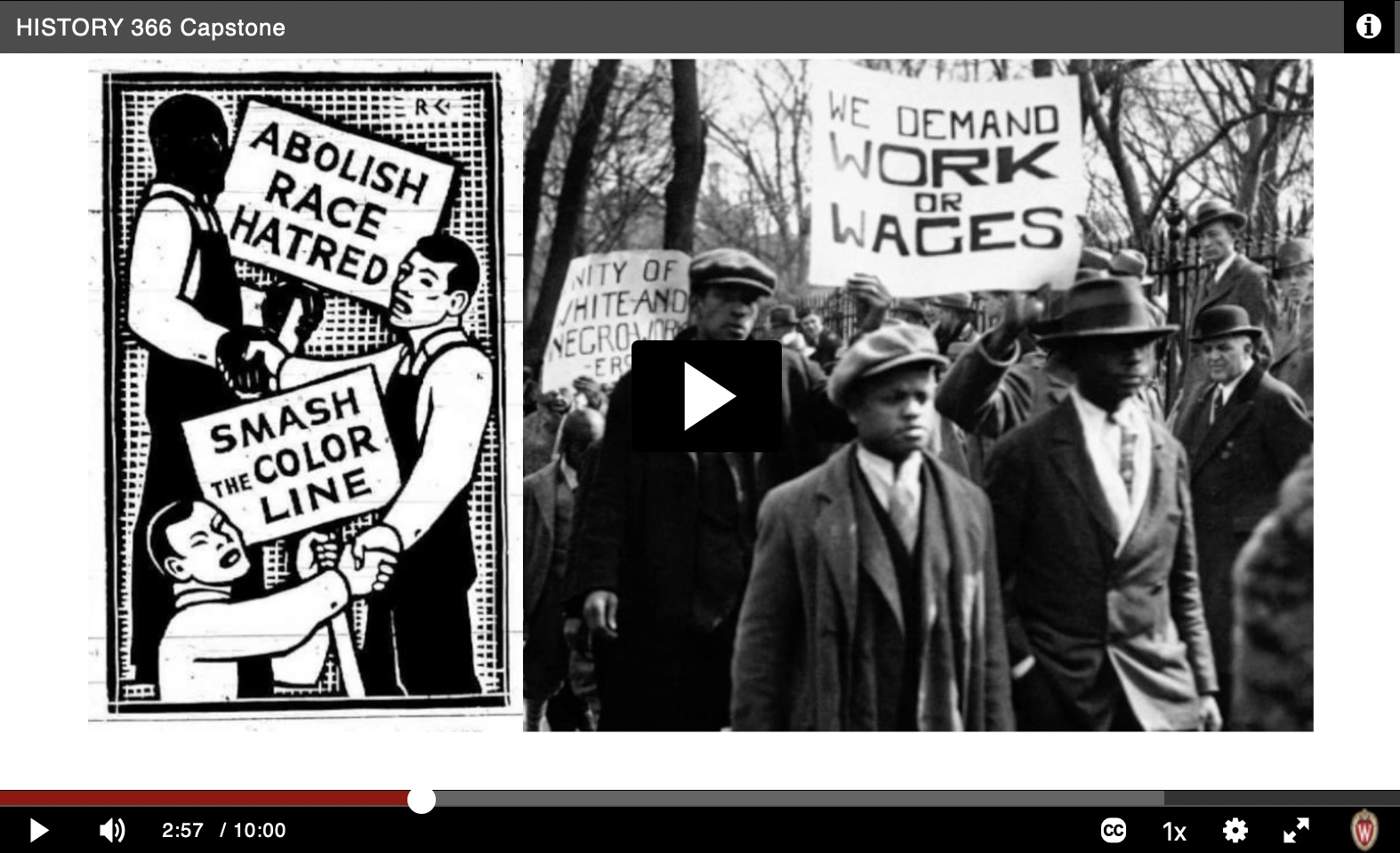 Our Freedom is a Step Towards Your Freedom; Abolish Race Hatred; Smash the Color Line; We Demand Work or Wages